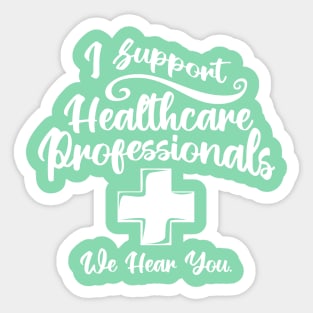 I Support Healthcare Professionals Medical Cross Sticker